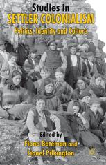Studies in Settler Colonialism - F. Bateman; L. Pilkington