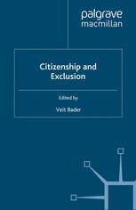 Citizenship and Exclusion - Veit Bader