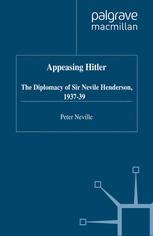 Appeasing Hitler - P. Neville