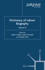 Dictionary of Labour Biography - K. Gildart; D. Howell; N. Kirk
