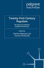Twenty-First Century Populism - D. Albertazzi; D. McDonnell