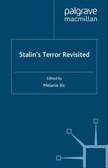 Stalin’s Terror Revisited - M. Ilic