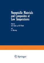 Nonmetallic Materials and Composites at Low Temperatures - A. F. Clark; Richard Reed; Gunther Hartwig