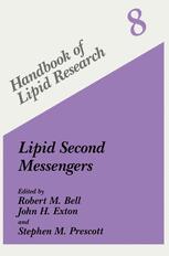 Lipid Second Messengers - Robert M. Bell; John H. Exton; Stephen M. Prescott