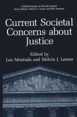 Current Societal Concerns about Justice - Leo Montada; Melvin J. Lerner