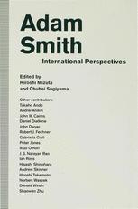 Adam Smith: International Perspectives - Hiroshi Mizuta; Chuhei Sugiyama