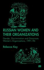Russian Women and their Organizations - R. Kay