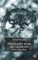 Hinduism and Secularism: After Ayodhya A. Sharma Editor