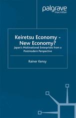 Keiretsu Economy - New Economy? - R. Kensy