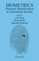 Biometrics - A.K. Jain; Ruud M. Bolle; Sharath Pankanti