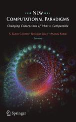 New Computational Paradigms - S.B. Cooper; Benedikt LÃ¶we; Andrea Sorbi
