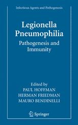 Legionella Pneumophila: Pathogenesis and Immunity - Paul Hoffman; Herman Friedman; Mauro Bendinelli