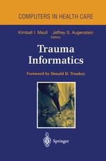 Trauma Informatics - Kimball I. Maull; D.D. Trunkey; Jeffrey S. Augenstein