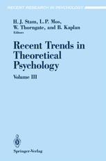 Recent Trends in Theoretical Psychology - Henderikus J. Stam; Leendert P. Mos; Warren Thorngate; Bernie Kaplan