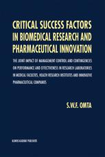 Critical Success Factors in Biomedical Research and Pharmaceutical Innovation - S.W. Omta