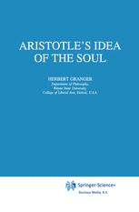 Aristotle’s Idea of the Soul - H. Granger