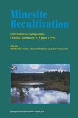 Minesite Recultivation - Reinhard F. HÃ¼ttl; Thomas Heinkele; Joe Wisniewski