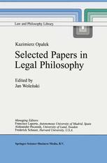 Kazimierz OpaÅek Selected Papers In Legal Philosophy