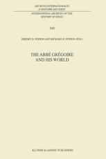 The AbbÃ© GrÃ©goire and his World - R.H. Popkin