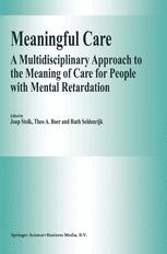 Meaningful Care - J. Stolk; Theo A. Boer; R. Seldenrijk