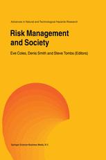 Risk Management and Society - Eve Coles; Denis Smith; Steve Tombs