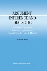 Argument, Inference and Dialectic - Hans V. Hansen; R.C. Pinto