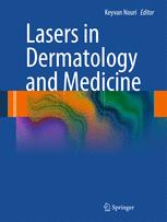 Lasers in Dermatology and Medicine - Keyvan Nouri