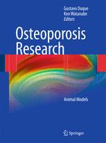 Osteoporosis Research - Gustavo Duque; Ken Watanabe