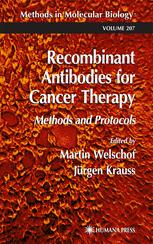 Recombinant Antibodies for Cancer Therapy - Martin Welschof; JÃ¼rgen Krauss