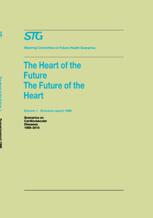 The Heart of the Future/The Future of the Heart Volume 1: Scenario Report 1986 Volume 2: Background and Approach 1986 - Steering Committee on Future Health Scenarios; W.I.M. Wils; A.J. Dunning