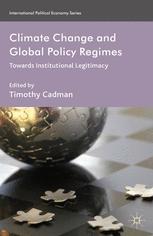 Climate Change and Global Policy Regimes - Timothy Cadman