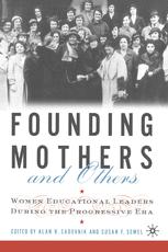Founding Mothers and Others - A. Sadovnik; S. Semel