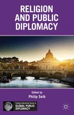 Religion and Public Diplomacy - P. Seib