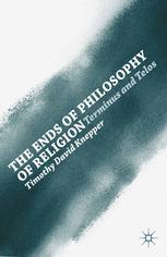 The Ends of Philosophy of Religion - T. Knepper