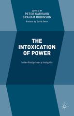 The Intoxication of Power - Graham Robinson; Peter Garrard