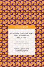 Venture Capital And The Inventive Process