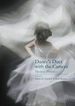 Dance’s Duet with the Camera - Telory D. Arendell; Ruth Barnes