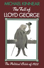 The Fall of Lloyd George - M.S.R. Kinnear