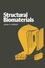 Structural Biomaterials - J.F.V. Vincent
