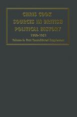 Sources in British Political History 1900-1951 - P. Jones; J. Sinclair; C. Cook; Jeffrey Weeks