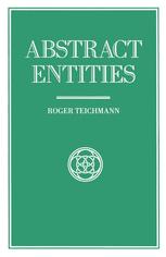 Abstract Entities - Roger Teichmann