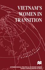 Vietnamâ??s Women in Transition - Kathleen Barry