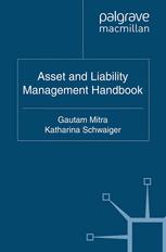 Asset and Liability Management Handbook - G. Mitra; K. Schwaiger