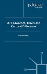 D.H. Lawrence, Travel and Cultural Difference - N. Roberts