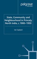 ISBN 9781349524112 product image for State, Community and Neighbourhood in Princely North India, c. 1900-1950 | upcitemdb.com