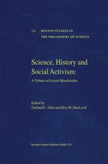 Science, History and Social Activism - Garland E. Allen; Roy M. MacLeod