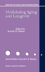 Modulating Aging and Longevity - S.I. Rattan