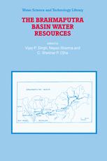 The Brahmaputra Basin Water Resources - V.P. Singh; Nayan Sharma; C. Shekhar P. Ojha