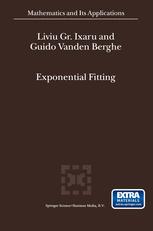 Exponential Fitting - Liviu Gr. Ixaru; Guido Vanden Berghe