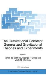 The Gravitational Constant: Generalized Gravitational Theories and Experiments - V. de Sabbata; George T. Gillies; Vitaly N. Melnikov